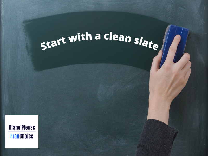 Start with a Clean Slate