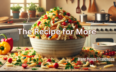 The Recipe for More